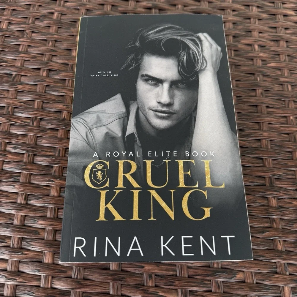 Cruel King by Rina Kent- Dark Romance (Royal Elite) OOP 1st indie
